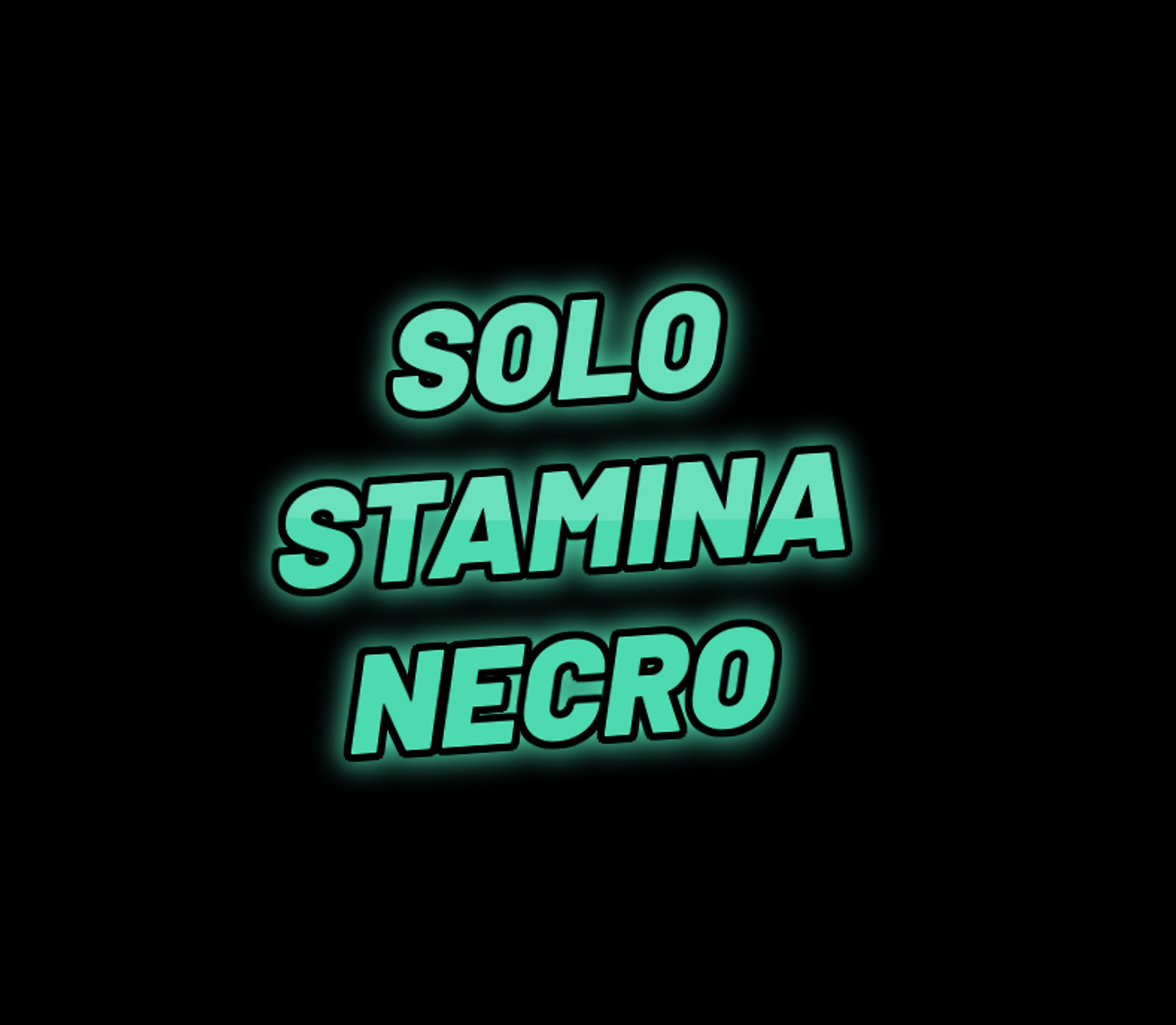 SOLO STAMINA NECRO DONE.png